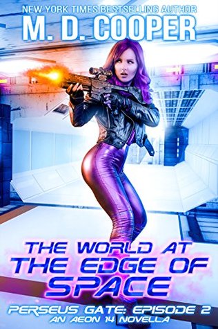 The World at the Edge of Space (Perseus Gate, #2)