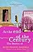 At the End of the Century: ...