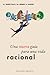 Una nueva guía para una vida racional by Albert Ellis