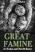 The Great Famine in Tralee ...