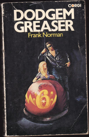 Dodgem Greaser (Paperback)