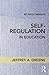 Self-Regulation in Education (Ed Psych Insights)