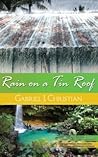 Rain on A Tin Roof