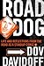 Road Dog by Dov Davidoff