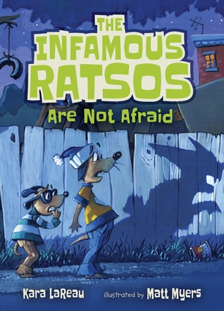The Infamous Ratsos Are Not Afraid (The Infamous Ratsos, #2)