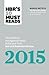 HBR's 10 Must Reads 2015: T...