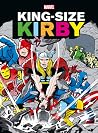 King Size Kirby by Jack Kirby