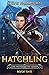 Hatchling (Wyvernette #1)