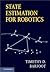 State Estimation for Robotics by Timothy D. Barfoot