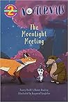 The Moonlight Meeting by Tracey Hecht