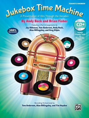 Jukebox Time Machine: A Presentation of Hits Through the Decades for 2-Part Voices (Kit), Book & Online PDF/Audio