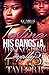 Testing His Gangsta Trying Her Loyalty 3 by Taylor B. Testing His Gangsta Trying Her Loyalty 3 by Taylor B.