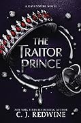 The Traitor Prince (Ravenspire, #3)