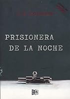 Prisionera de la Noche