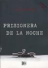Prisionera de la ...