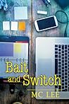 Bait and Switch by M.C. Lee