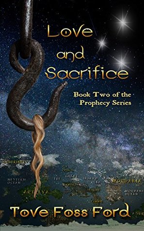 Love and Sacrifice (Prophecy, #2)