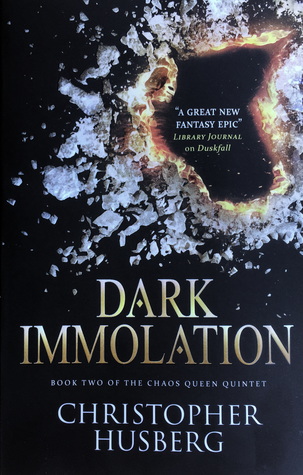 Dark Immolation (Chaos Queen, #2)