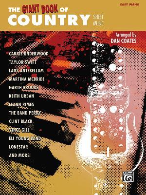 The Giant Book of Country Sheet Music: Easy Piano (The Giant Book of Sheet Music)