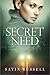 Secret Need (The Harper Sisters, #2)