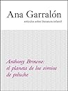 Anthony Browne: el planeta de los simios de peluche (Artículo) (Spanish Edition)