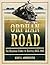 Orphan Road: The Railroad Comes to Seattle, 1853-1911