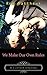 We Make Our Own Rules (A Cuckold Odyssey Book 3)