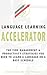 Language Learning Accelerator