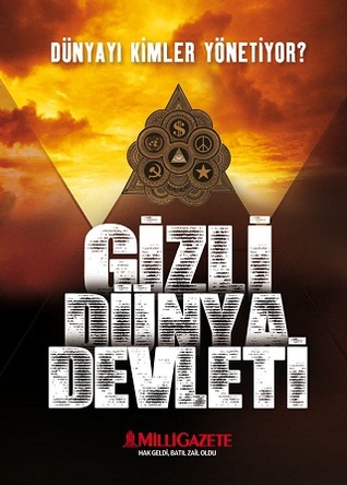 Gizli Dünya Devleti - Dünyayı Kimler Yönetiyor?