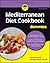 Mediterranean Diet Cookbook for Dummies