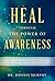 Heal Through the Power of A...