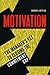 Motivation: The Manager's Key to Closing the Commitment Gap