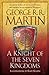 A Knight of the Seven Kingdoms (The Tales of Dunk and Egg, #1-3)