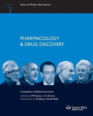 Pharmacology & Drug Discovery (Voices of Modern Biomedicine)