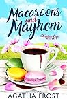 Macaroons and Mayhem