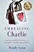 Embracing Charlie