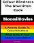 Colour Blindness - The Unwritten Code by Naomi Davies