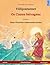 Villijoutsenet – Os Cisnes Selvagens. Kaksikielinen lastenkirja perustuen Hans Christian Andersenin satuun (suomi – portugali) (Finnish Edition)