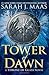 Tower of Dawn (Throne of Gl...