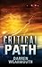 Critical Path (The Invasion Trilogy) (Volume 2)