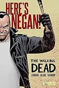 The Walking Dead: Here's Negan!