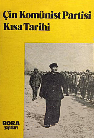 Çin Komünist Partisi Kısa Tarihi (Paperback)