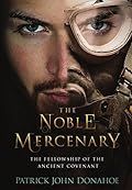 The Noble Mercenary