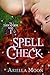 Spell Check by Ariella Moon