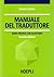 Manuale del traduttore by Bruno Osimo