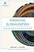Engaging Globalization: The...