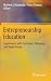 Entrepreneurship Education:...
