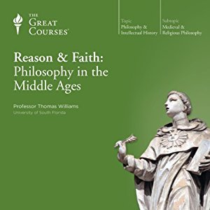 Reason and Faith: Philosophy in the Middle Ages (Audio CD)