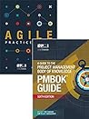 A Guide to the Project Management Body of Knowledge (PMBOK(R) Guide / Agile Practice Guide Bundle A Guide to the Project Management Body of Knowledge (PMBOK(R) Guide / Agile Practice Guide Bundle