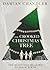 The Crooked Christmas Tree:...